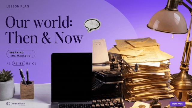 Capa do lesson plan Our world: Then & Now, nível A2-B1